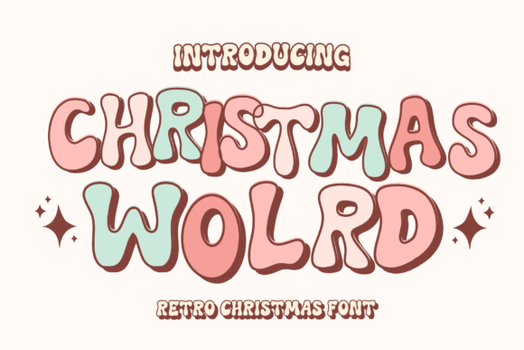 Christmas World: A Strategic Guide to Retro Holiday Typography