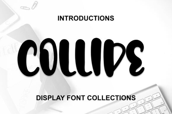 Collide: A Playful Font for Cheerful Designs