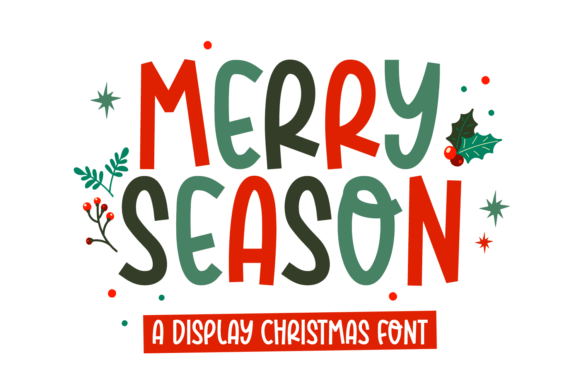 Merry Season: The Ultimate Holiday Display Typeface for Creative Projects