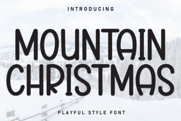 Mountain Christmas: A Warm, Handwritten Display Font