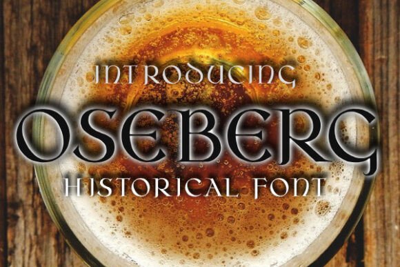 Oseberg: A Gothic-Inspired Font for Historical and Fantasy Brands