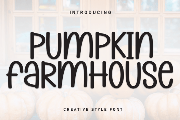 Pumpkin Farmhouse: Embracing the Warmth of Handwritten Typography in Modern Design