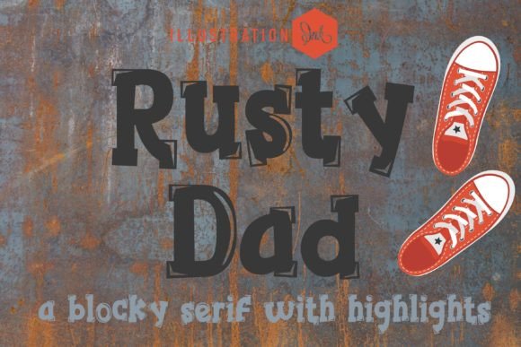 Rusty Dad: The Bold Serif Font Redefining Modern Typography