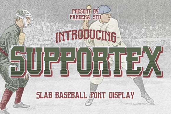 Supportex: The Slab Baseball Font That Commands Attention