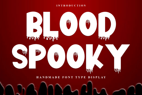 The Art of Atmospheric Typography: Mastering the Blood Spooky Display Font